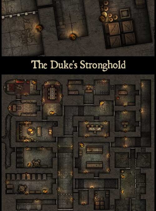 The Duke’s Stronghold