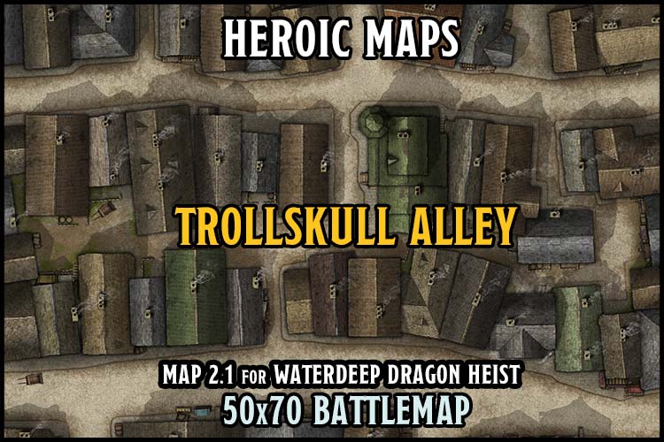 Waterdeep Alley Map Waterdeep Dragon Heist: Trollskull Alley Map 2.1 - Dungeon Masters ...